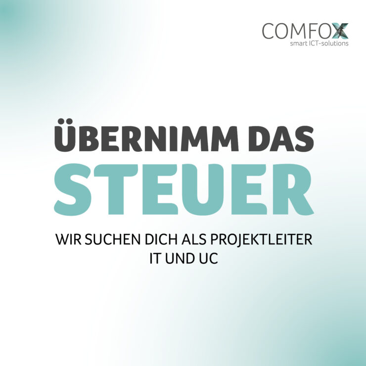 Wir suchen dich für eine freie Stelle als Projektleiter IT und UC!